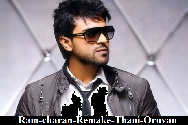 Ram-charan-Remake-Thani-Oruvan-Tamil-Movie